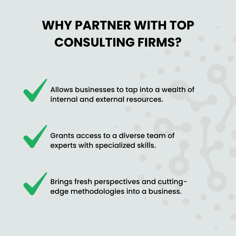 Partner with top consulting firms