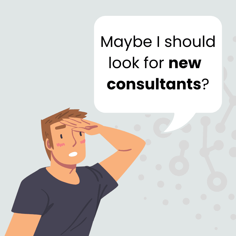 Look for new consultants