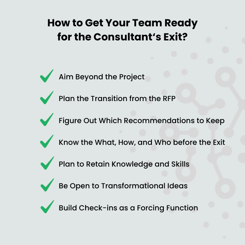 Consulting Project Management: Getting Your Team Ready for the Consultant's Exit