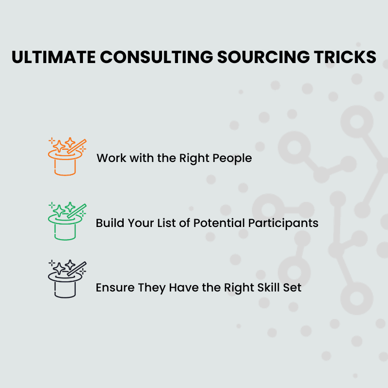 Ultimate consulting sourcing tricks