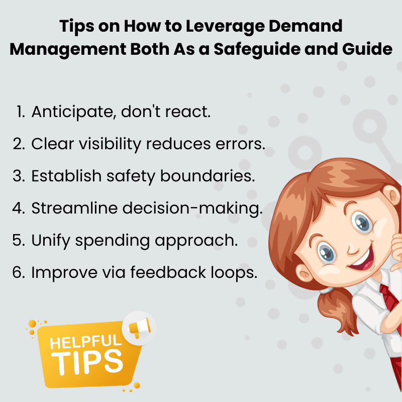 Tips on How to Leverage Demand Management Both As a Safeguide and Guide